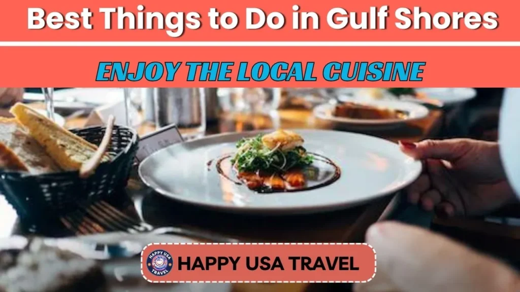 Best Things To Do In Gulf ShoresEnjoy The Local Cuisine 1024x576.webp