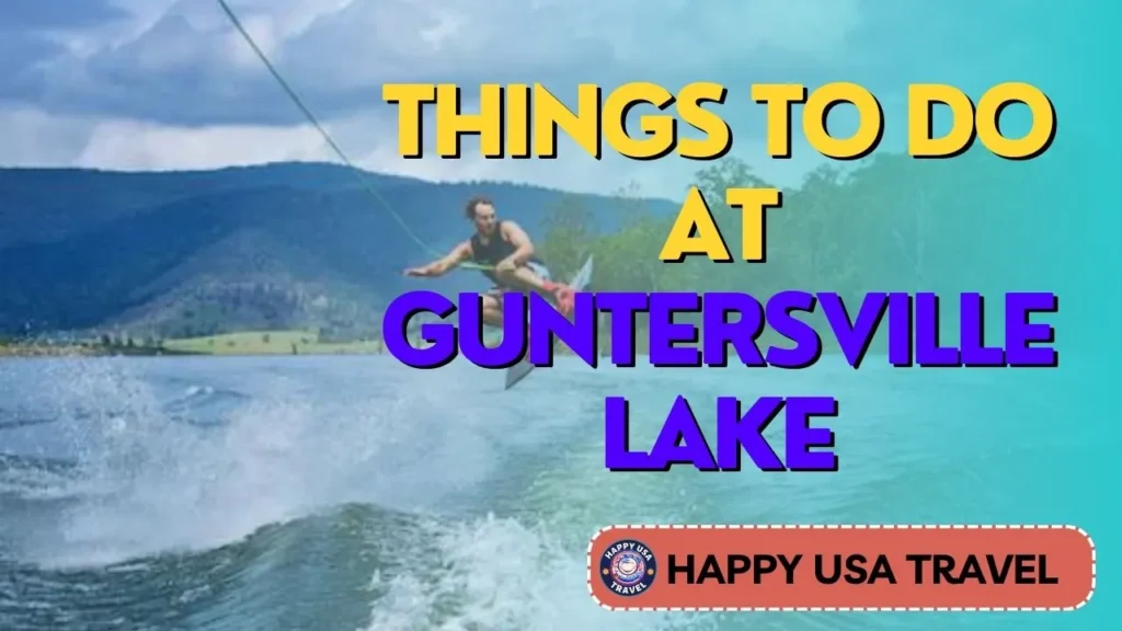 Things to Do at Guntersville Lake