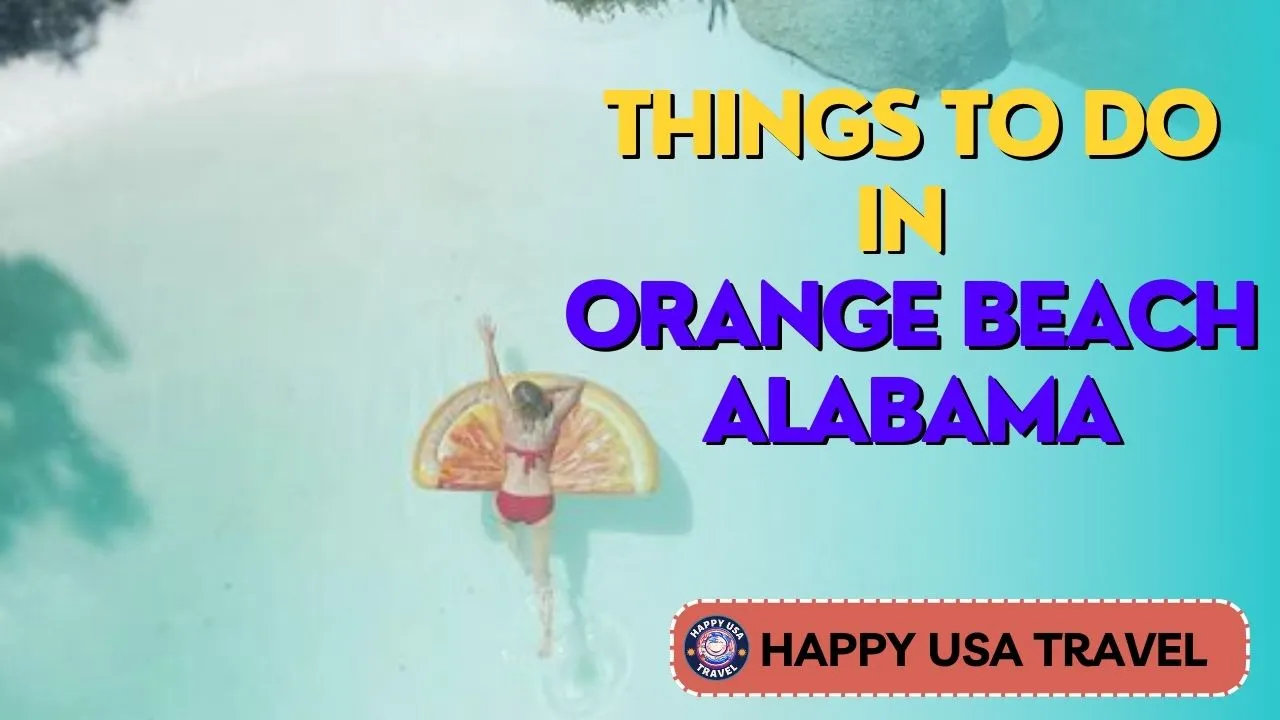 Things To Do In Orange Beach Alabama.webp
